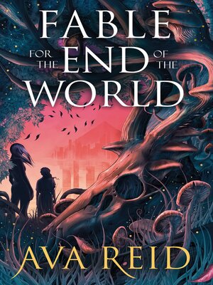 cover image of Fable For the End of the World